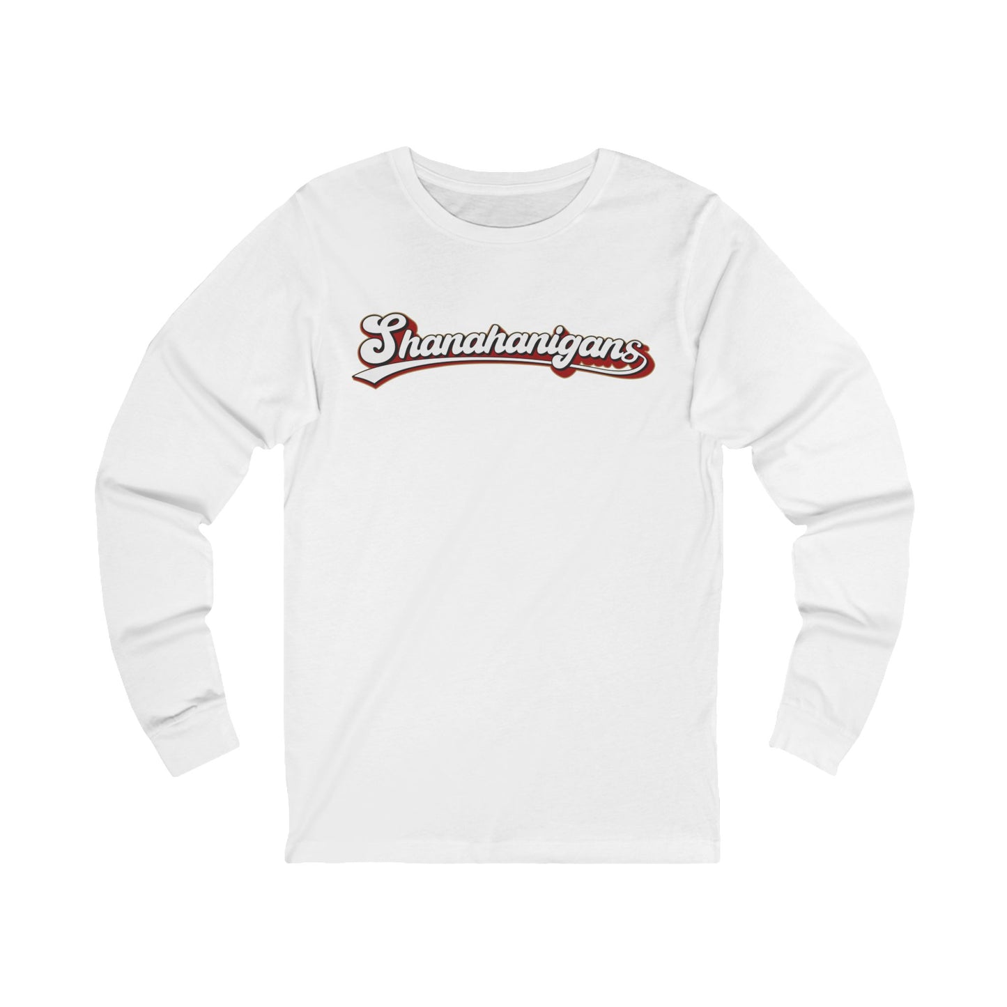 Shanahanigans long sleeve tee
