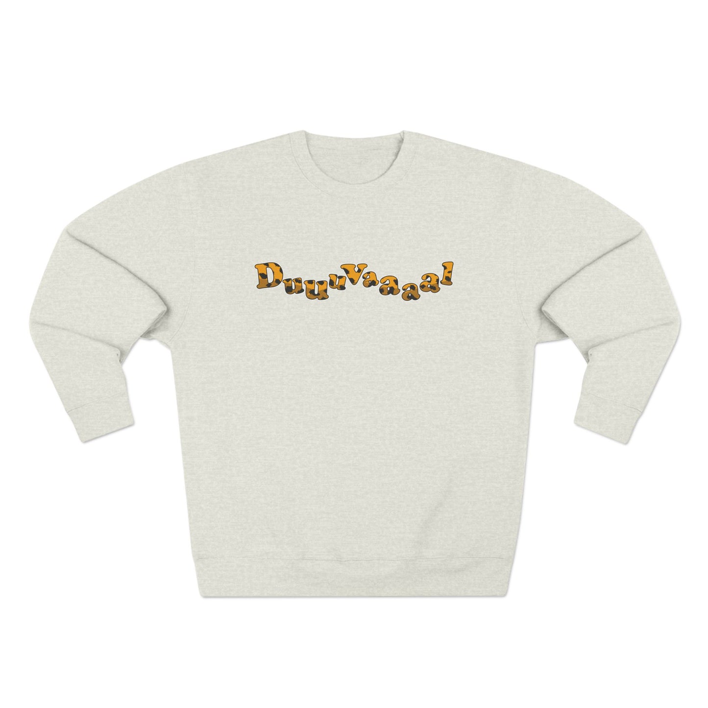 Duuuvaaaal crewneck sweatshirt