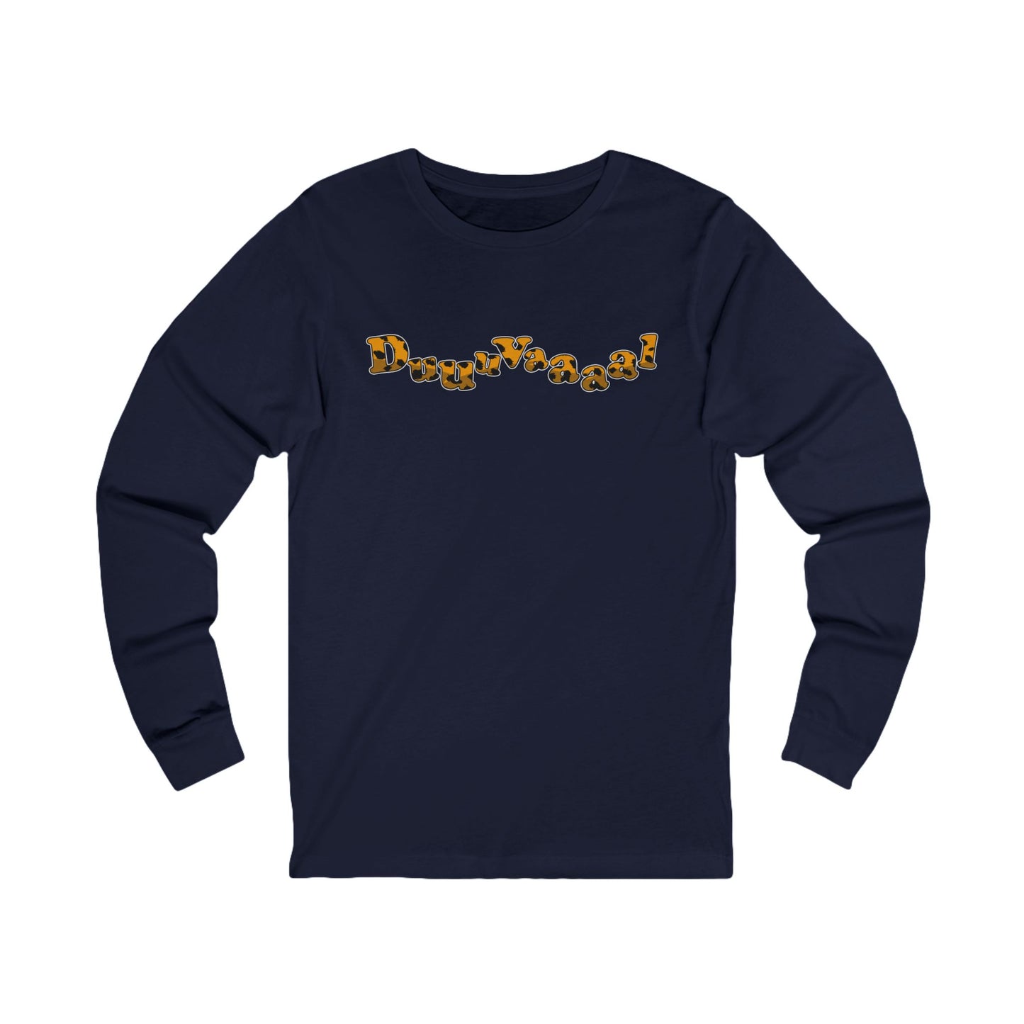 Duuuvaaaal long sleeve tee