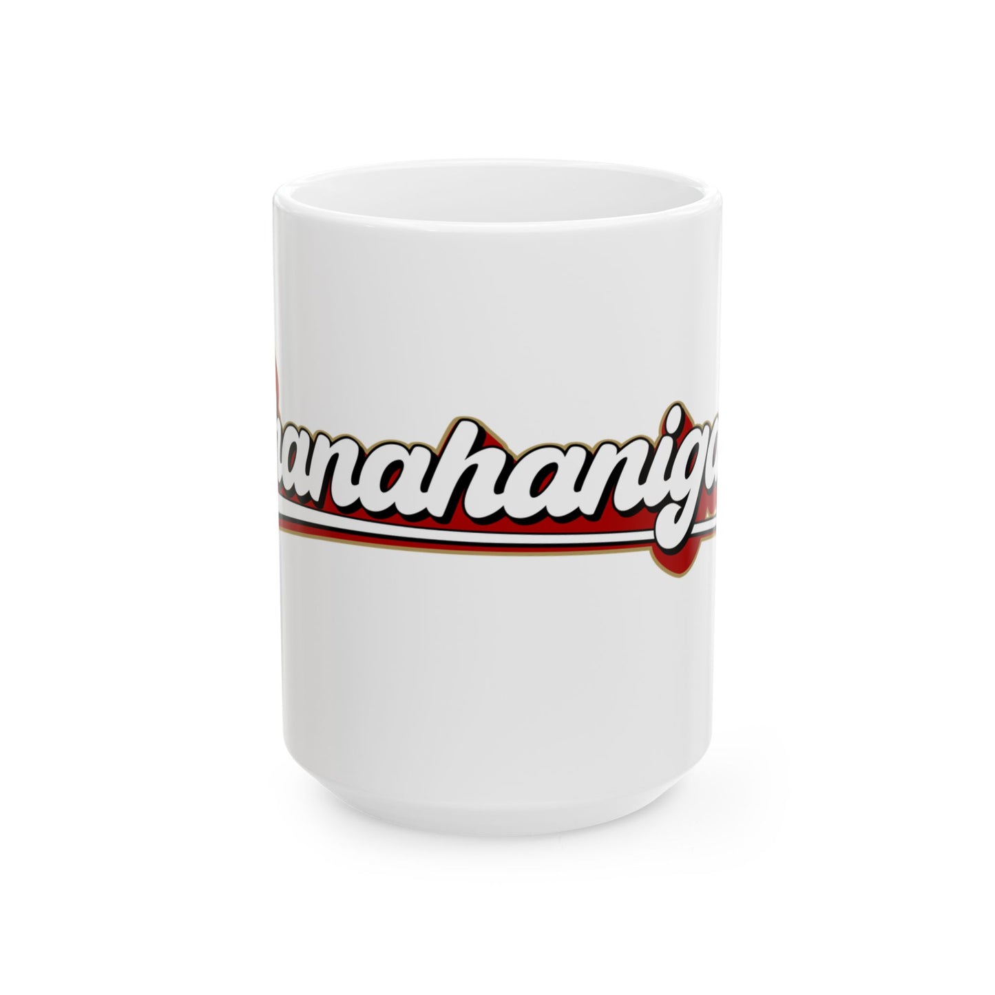 Shanahanigans ceramic mug (11oz, 15oz)