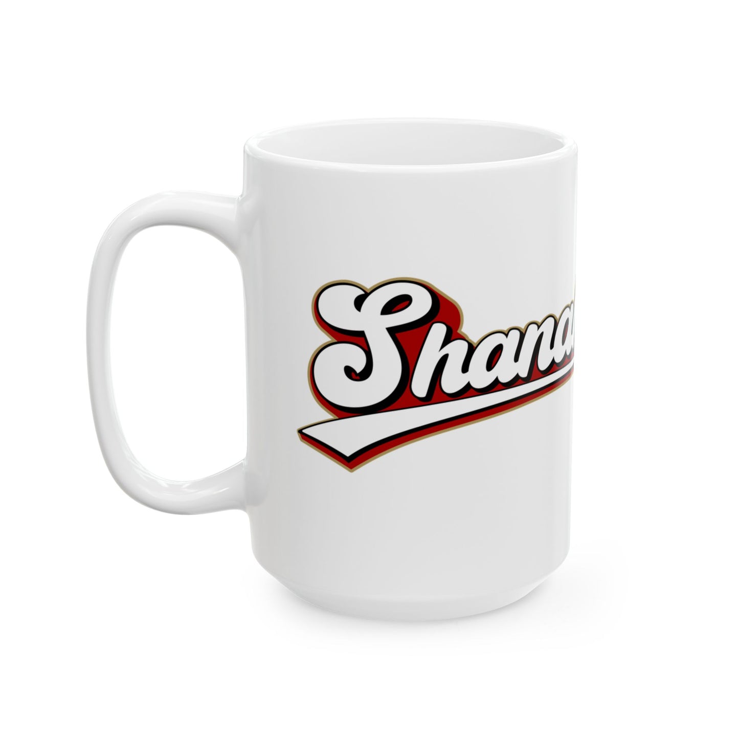 Shanahanigans ceramic mug (11oz, 15oz)