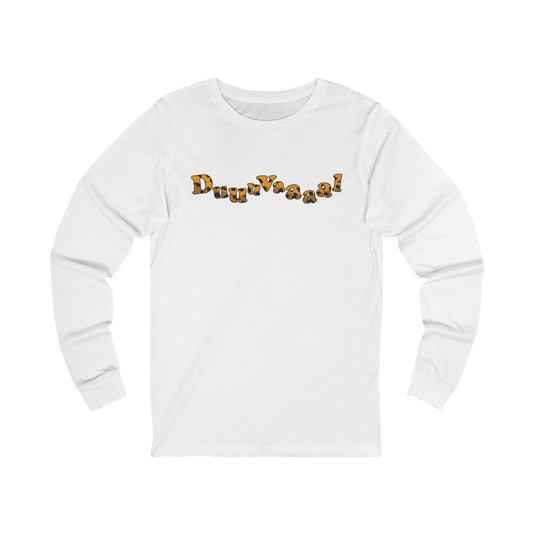 Duuuvaaaal long sleeve tee