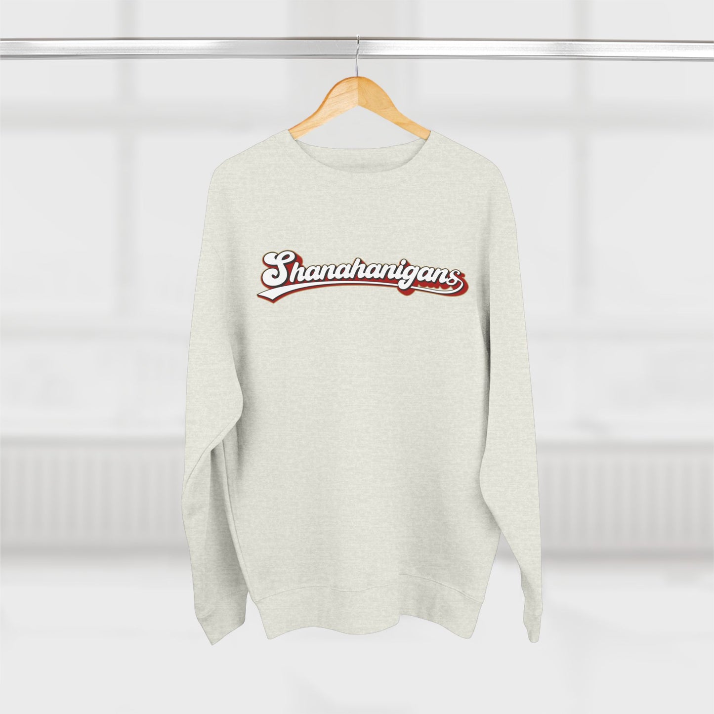 Shanahanigans crewneck sweatshirt
