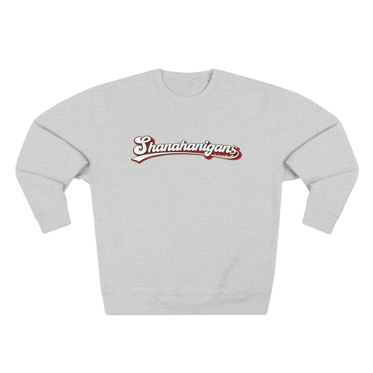 Shanahanigans crewneck sweatshirt