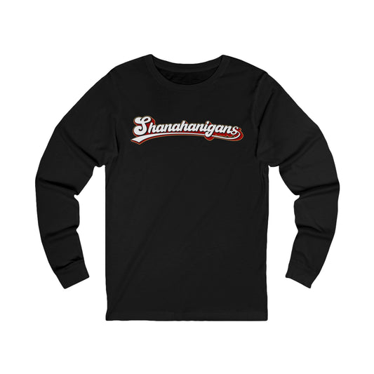 Shanahanigans long sleeve tee