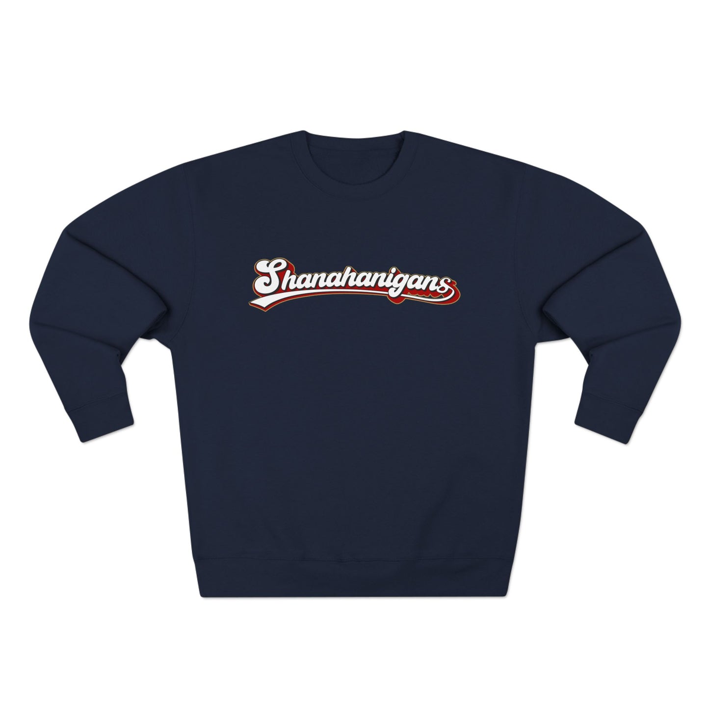 Shanahanigans crewneck sweatshirt