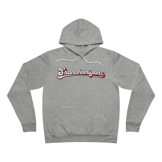 Shanahanigans sponge fleece pullover hoodie